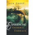Experiencing Father's Embrace