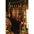 Homa Variations: The Study of Ritual Change Across the Longue Durée