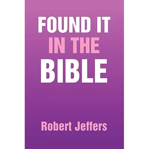 Found It in the Bible