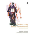 Contemporary Biblical Hermeneutics: An Introduction