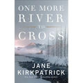 One More River to Cross