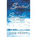 Spiritual Slavery to Spiritual Sonship