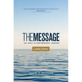 The Message Outreach Edition, Large Print (Softcover): The Bible in Contemporary Language