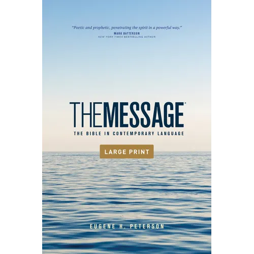 The Message Outreach Edition, Large Print (Softcover): The Bible in Contemporary Language