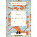 Old Testament Theology