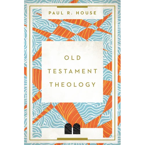 Old Testament Theology