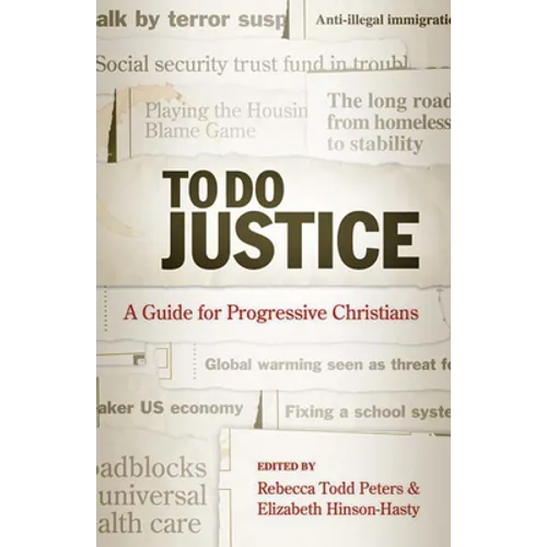 To Do Justice: A Guide for Progressive Christians