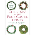Christmas in the Four Gospel Homes: An Advent Study