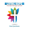 Living Hope: Powerful Messages of Faith