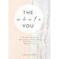 The Whole You