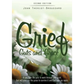 Grief Guts and Grace: If You Have the Guts to Work Through Your Grief, God Will Give You the Grace to Survive It and and Find Your Joy Again