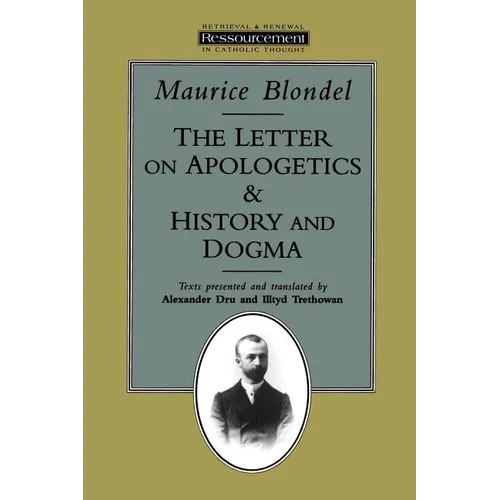 The Letter on Apologetics & History and Dogma