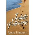 Joyfully Following