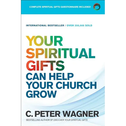 Your Spiritual Gifts Can Help Your Church Grow
