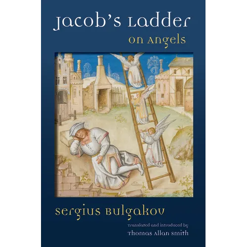 Jacob's Ladder: On Angels
