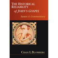 The Historical Reliability of John's Gospel: Issues & Commentary