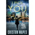 I Pick You