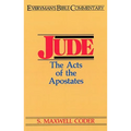 Jude- Everyman's Bible Commentary: The Acts of the Apostates