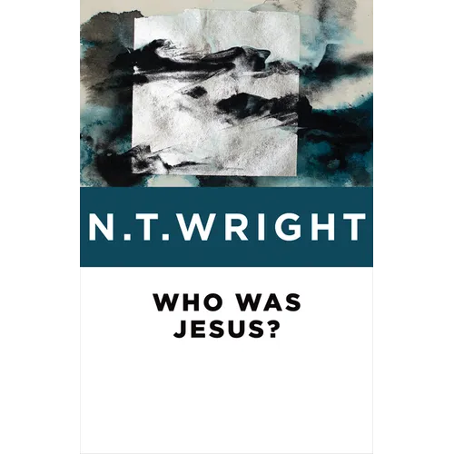 Who Was Jesus?