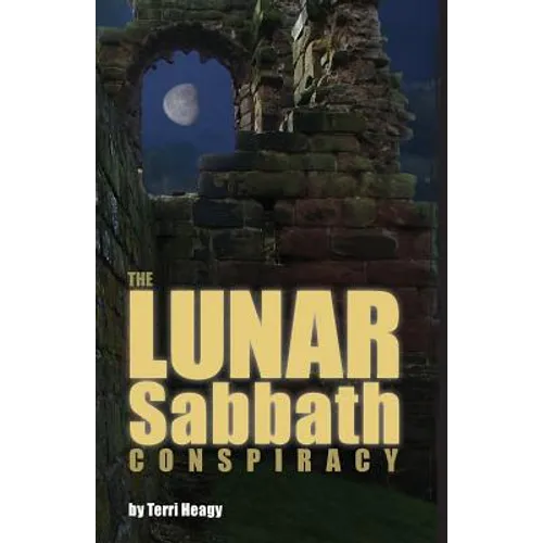 The Lunar Sabbath Conspiracy