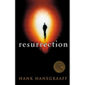 The Resurrection: The Capstone in the Arch of Christianity