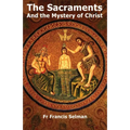 The Sacraments and the Mystery of Christ