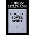 The Church in the Power of the Spirit