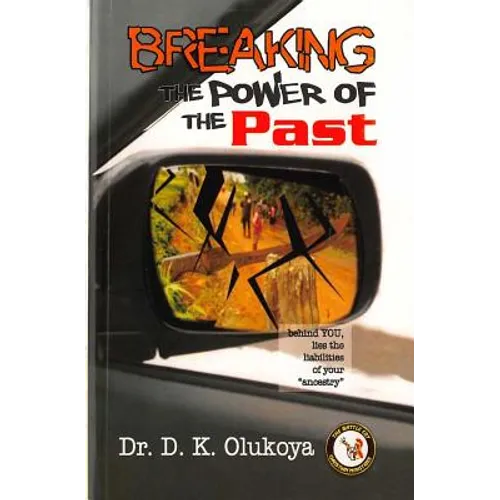 Breaking the Power of the Past