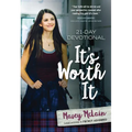 It's Worth It: 21-Day Devotional