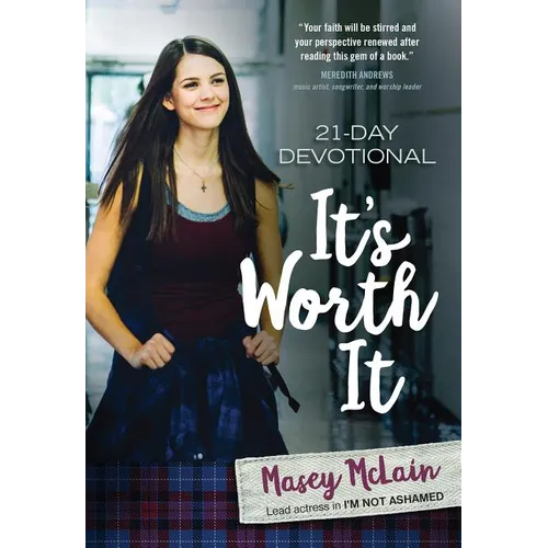 It's Worth It: 21-Day Devotional