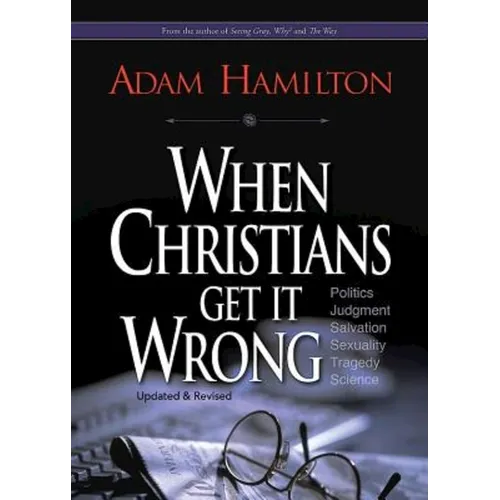When Christians Get It Wrong