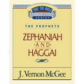 Thru the Bible Vol. 31: The Prophets (Zephaniah/Haggai): 31