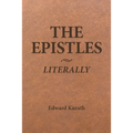 The Epistles Literally