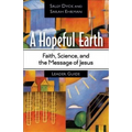A Hopeful Earth Leader Guide: Faith, Science, and the Message of Jesus