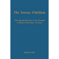 The Sensus Fidelium with Special Reference to the Thought of John Henry Newman