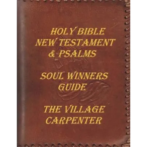 Holy Bible New Testament & Psalms: Soul Winner's Guide