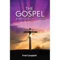The Gospel: A Matter of Grace