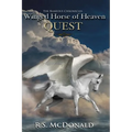 Winged Horse of Heaven: Quest
