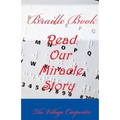 Braille Book: Read our Miracle Story
