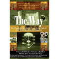 The Way! the Prophetic Messianic Voice to the Path of the Edenic Kingdom Redemption