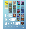 This Is How We Know: The Intention of Fruit