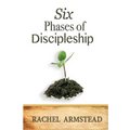 Six Phases Of Discipleship