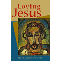 Loving Jesus