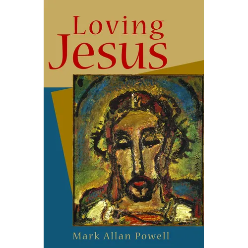 Loving Jesus