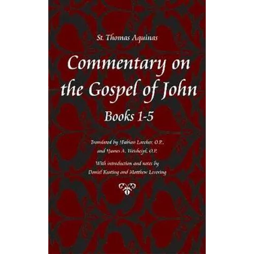 Commentary on the Gospel of John, Chapters 1-5