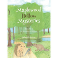 Maplewood Hollow Mysteries: An Invitation to Mystery (Book 1)