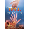 From Hell to Heaven