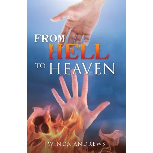 From Hell to Heaven