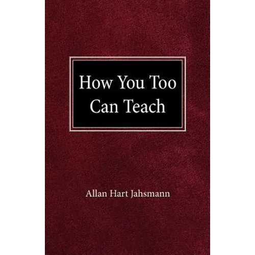 How You Too Can Teach