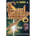 Soulwinning: A Classic on Biblical Christianity